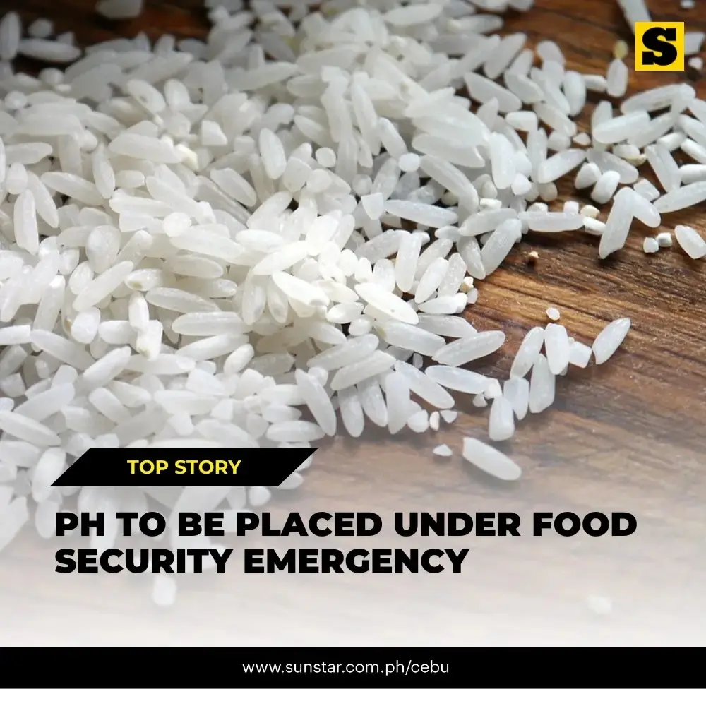 Ph to be placed under Food Security Emergency
