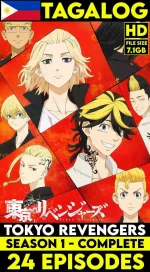 (Closed)Tokyo Revenger Tagalog Dub S1 Complete Episode