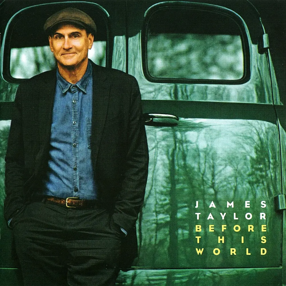 James Taylor Before This World album 2015