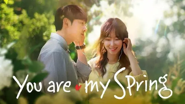 You Are My Spring (Korean Drama) English Dubbed