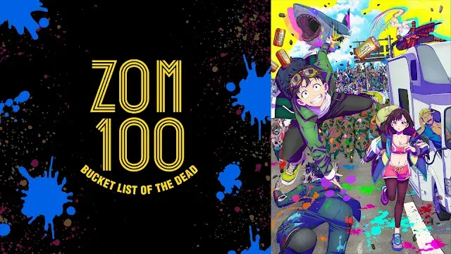 Zom 100: Bucket List of the Dead (Anime) Hindi-English-Japanese Dubbed