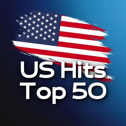 Various Artists - US Hits Top 50 (2025)