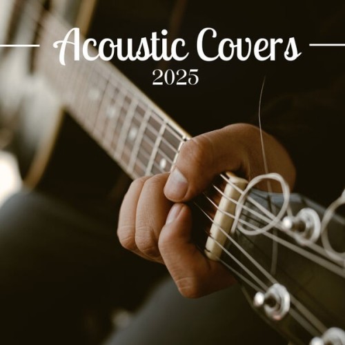 Acoustic.Covers.2025.2025.Mp3.320kbps