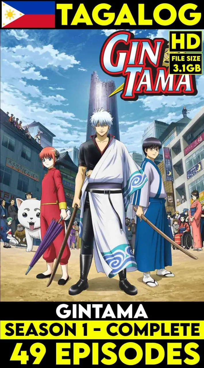 (Closed)Gintama Tagalog Dub Anime