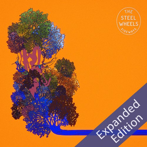 The Steel Wheels  Sideways (Expanded Edition) (2025)