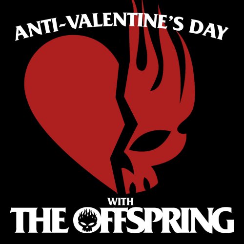 The Offspring  Anti-Valentine's Day with The Offspring (2025)