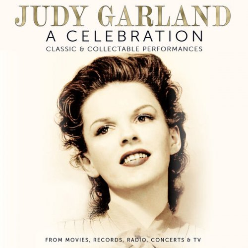 Judy Garland  A Celebration: Classic & Collectable Performances (2024)