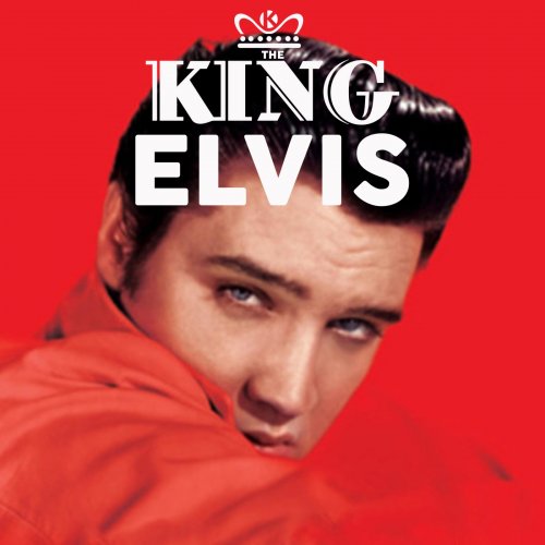Elvis Presley  The King (Remastered) (2025)