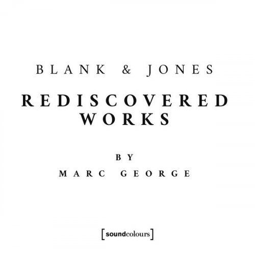 Blank & Jones  Rediscovered Works (2025)
