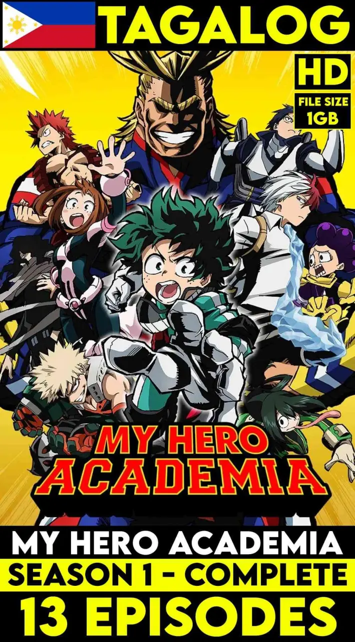 My Hero Academia Tagalog Dub S1 & S2 Complete