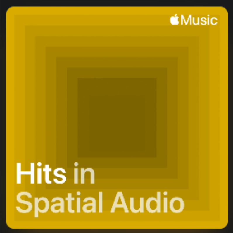 Apple Music - Hits in Spatial Audio (Playlist) [100 Songs/1.80GB/E-AC3]