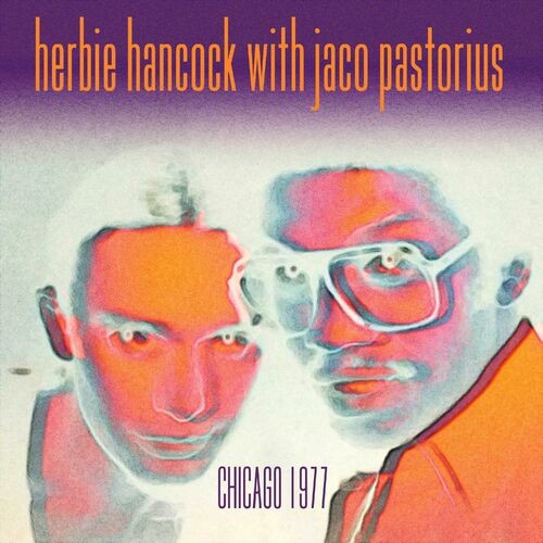 Herbie Hancock - Chicago 1977 (Live) (2025)