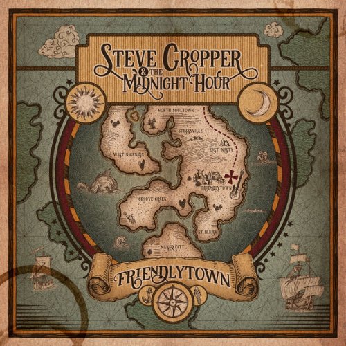 Steve Cropper & The Midnight Hour  Friendlytown (2024)