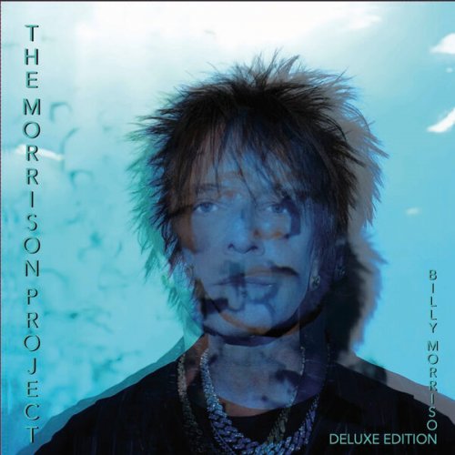 Billy Morrison  The Morrison Project (Deluxe Edition) (2025)