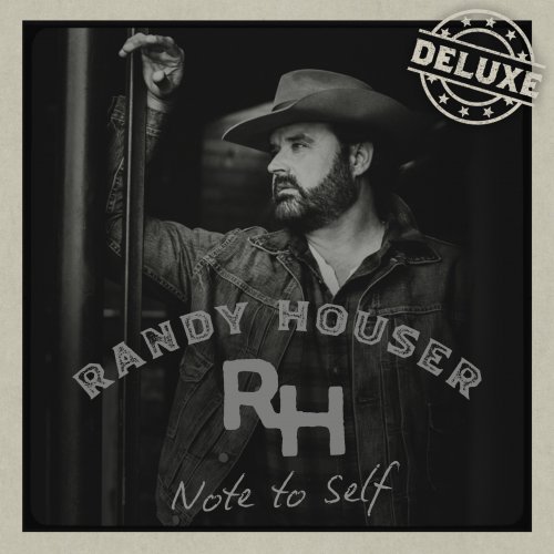Randy Houser  Note To Self (Deluxe Edition) (2025)