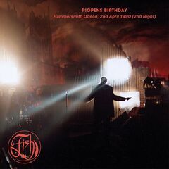 Fish  Pigpen's Birthday (Hammersmith Odeon 2/4/90) (Live) (2024)