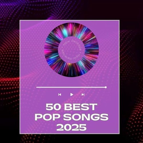 50.BEST.POP.SONGS.2025.2025.Mp3.320kbps