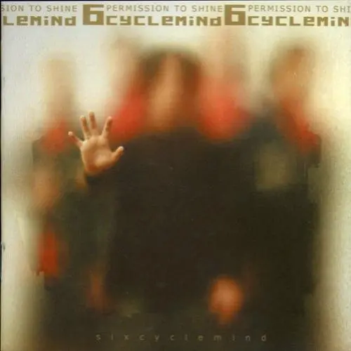 6cyclemind - 2003 Permission to Shine wav 24bits 44khz