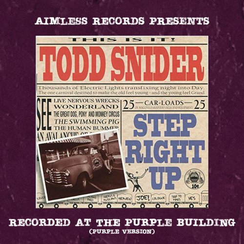 Todd Snider  Step Right Up (Purple Version) (2024)