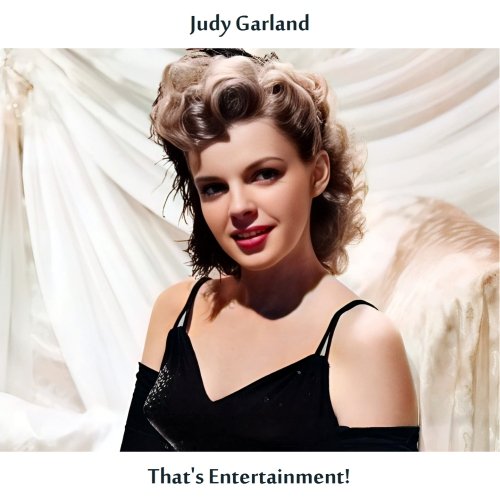 Judy Garland  That's Entertainment! (Remastered Edition) (2024)