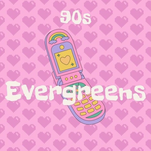 Various Artists - 90s Evergreens (2025)