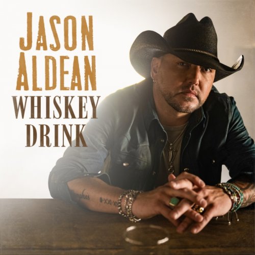 Jason Aldean  Whiskey Drink (2025)