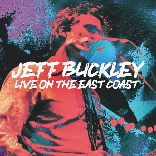 Jeff Buckley  Live on the East Coast (2024)