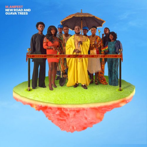 M.anifest  New Road and Guava Trees (2025)