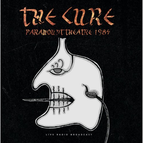 The Cure  Paramount Theater 1984 (2025)