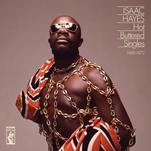 Isaac Hayes  Hot Buttered Singles 1969-1972 (2024)