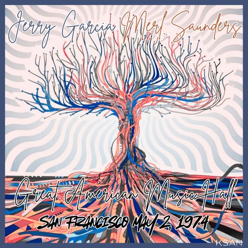 Jerry Garcia & Merl Saunders  Great American Music Hall (Live) (2025)