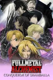 Fullmetal Alchemist the Movie: Conqueror of Shamballa