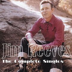 Jim Reeves  The Complete Singles (Remastered) (2025)