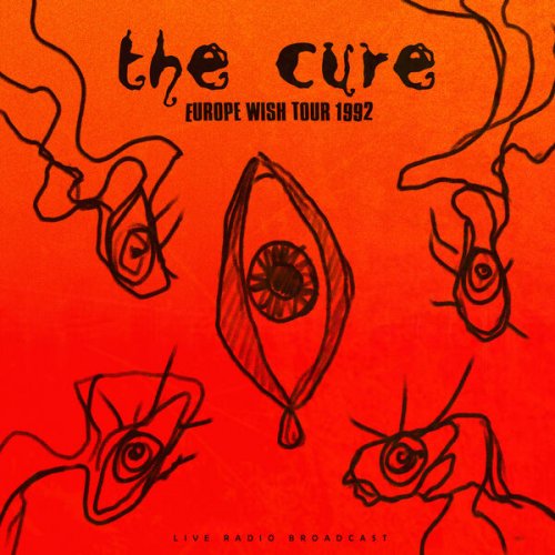 The Cure  Europe Wish Tour 1992 (2024)