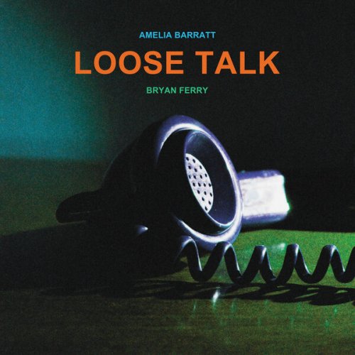 Bryan Ferry  Loose Talk (2025)