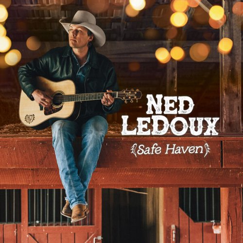 Ned LeDoux  Safe Haven (2025)