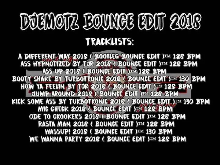 DJ EMOTZ BOUNCE EDIT 2018