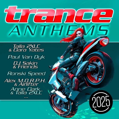 VA - Trance Anthems 2025 (2025)