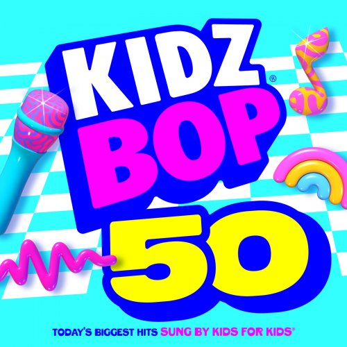 Kidz Bop Kids  KIDZ BOP 50 (2025)