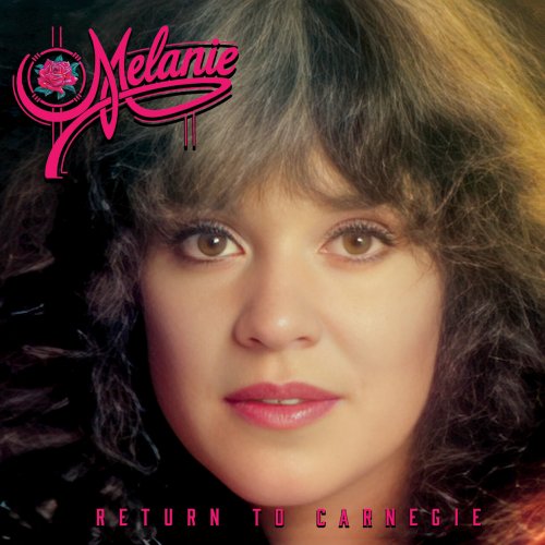 Melanie  Return To Carnegie (Live At Carnegie Hall 1978) (2025)