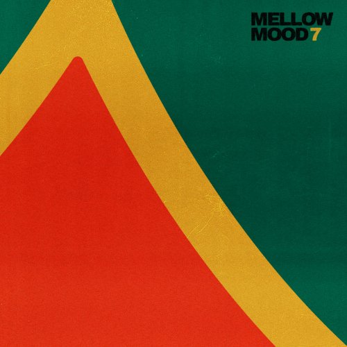 Mellow Mood  7 (2025)