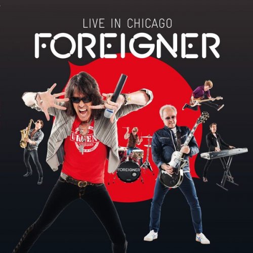 Foreigner  Live In Chicago (2025)