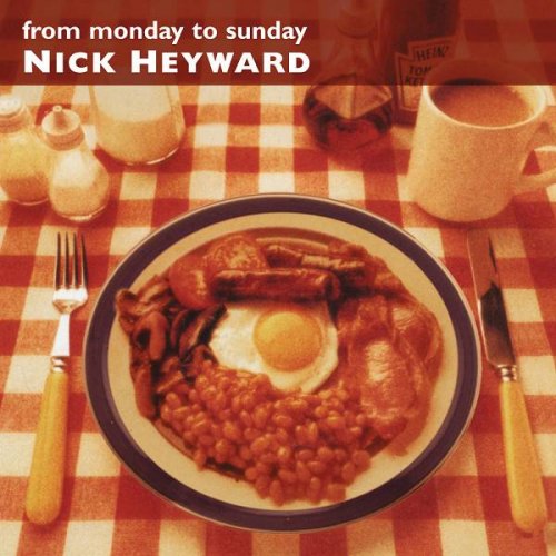 Nick Heyward  From Monday To Sunday (1993)