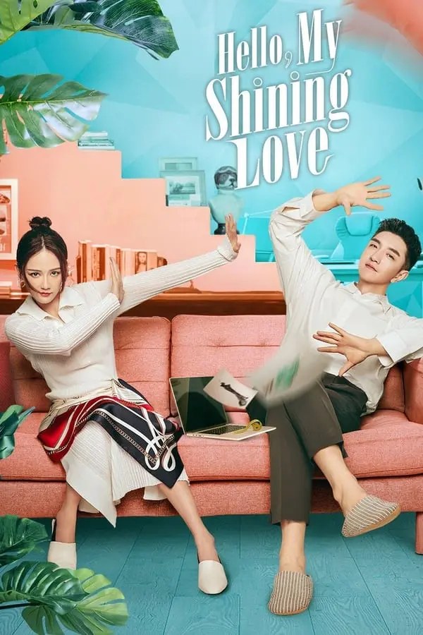 Hello My Shining Love | Tagalog Dubbed | 1080p | Complete