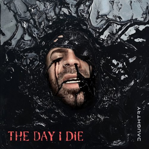 Daughtry  The Day I Die (2025)