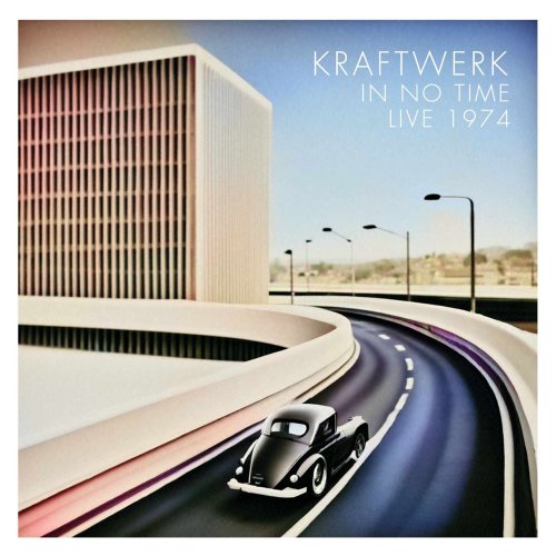 Kraftwerk  In No Time: Live 1974 (2025)