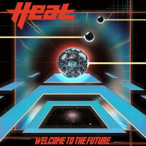 H.E.A.T  Welcome to the Future (2025)