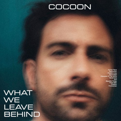 Cocoon  What We Leave Behind (2025)