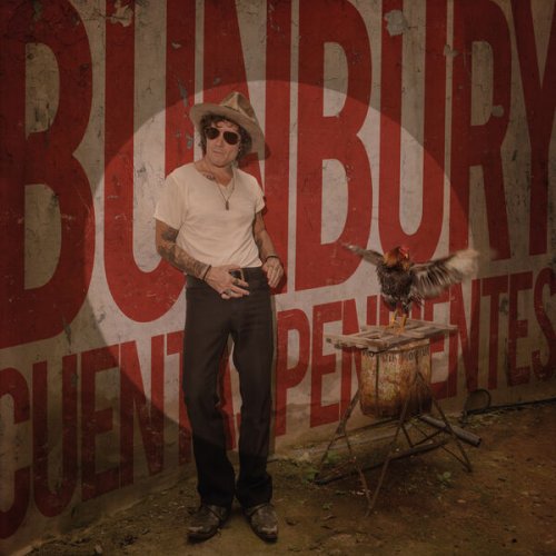 Bunbury  Cuentas pendientes (2025)