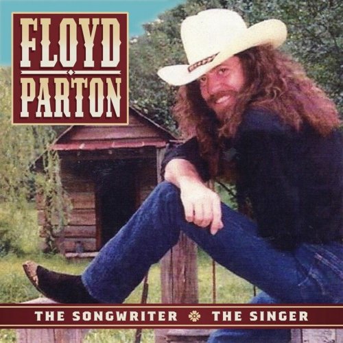 Floyd Parton  The Songwriter, The Singer (2025)